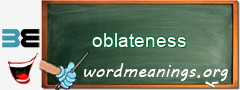 WordMeaning blackboard for oblateness